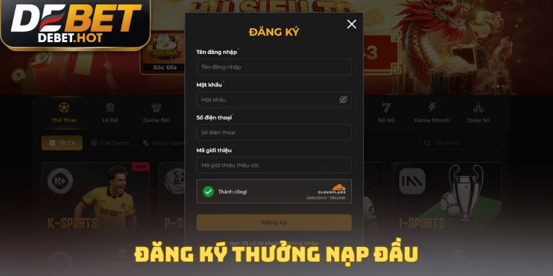 Đăng ký thưởng nạp đầu