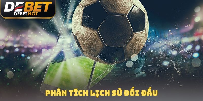 Phân tích lịch sử đối đầu