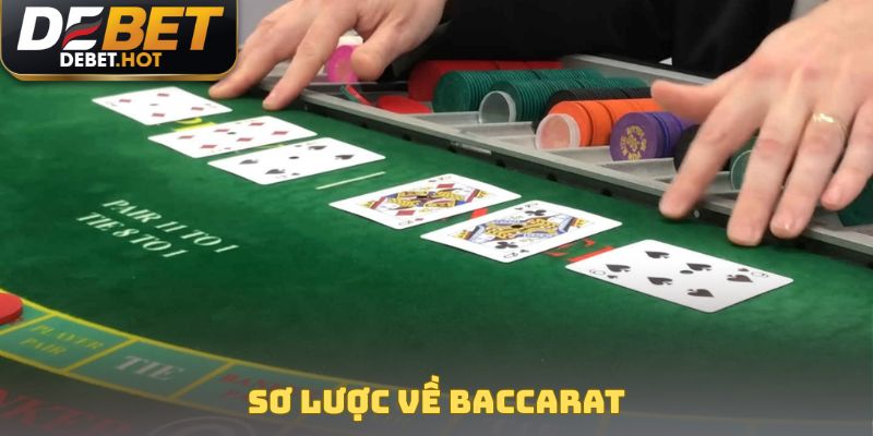 Sơ lược về Baccarat